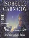 Billy Thunder And The Night Gate